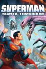 Superman: Man of Tomorrow (2020) ซูเปอร์แมน บุรุษเหล็กแห่งอนาคต | จุดเริ่มต้นของฮีโร่ ที่ยังไม่รู้จักคำว่า “ซูเปอร์”