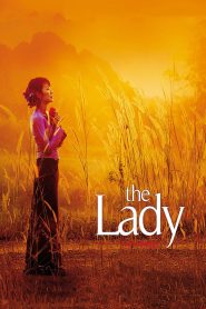 The Lady (2011) อองซานซูจี ผู้หญิงท้าอำนาจ | หญิงแกร่งกลางพายุแห่งการเปลี่ยนแปลง