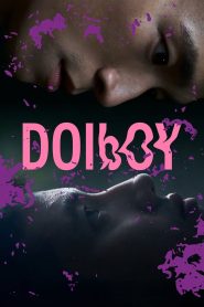 ดอยบอย Doi Boy (2023) จากภูเขาสู่เมืองใหญ่… เมื่อความฝันปะทะกับความจริงที่เปลือยเปล่า