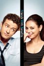 Friends with Benefits (2011) เพื่อนกัน มันส์กระจาย | ความสัมพันธ์ไร้สถานะ…แต่ทำไมใจมันไม่เคยว่างเปล่า