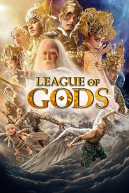 League of Gods (2016) สงครามเทพเจ้า เมื่อเหล่าเทพต้องลุกขึ้นสู้เพื่อปลดปล่อยโลกจากความชั่วร้าย…ศึกเหนือมนุษย์จึงเริ่มต้นขึ้น!