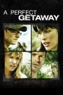 A Perfect Getaway (2009) เกาะสวรรค์ขวัญผวา | ฮันนีมูนสวรรค์ ที่กลายเป็นนรกบนดิน