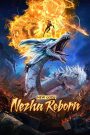 New Gods: Nezha Reborn (2021) นาจา: เกิดอีกครั้งก็ยังเทพ | เมื่อโชคชะตาใหม่ปลุกตำนานเทพนักสู้กลับคืน