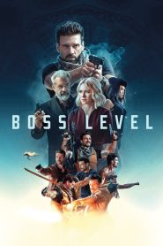 Boss Level (2021) บอสมหากาฬ ฝ่าด่านนรก | เมื่อชีวิตกลายเป็นเกมที่ต้องตายซ้ำไปจนกว่าจะหาคำตอบได้