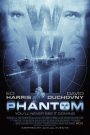 Phantom (2013) ดิ่งนรกยุทธภูมิทะเลลึก | เมื่อความลับอยู่ใต้ผืนน้ำ การตัดสินใจเพียงครั้งเดียวอาจเปลี่ยนชะตาโลก