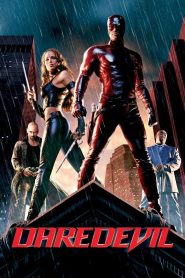 Daredevil (2003) แดร์เดฟเวิล มนุษย์อหังการ | แม้มองไม่เห็น…หัวใจก็ยังต่อสู้เพื่อความยุติธรรม