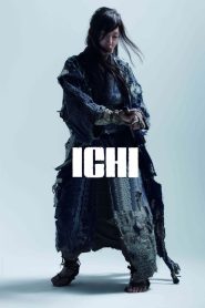 ICHI (2008) อิชิ ดาบเด็ดเดี่ยว | แม้ไร้แสงสว่าง แต่คมดาบของเธอไม่เคยพลาดทาง