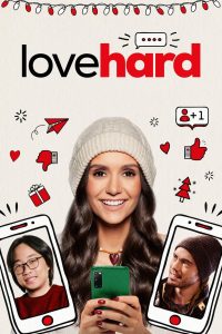 Love Hard (2021) หลอกรักไว้ดักเลิฟ | เมื่อความรักเริ่มจากคำโกหก แต่จบลงด้วยหัวใจที่แท้จริง