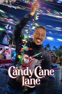 Candy Cane Lane (2023) แคนดี้ เคน เลน: คุณพ่อดวงจู๋ ขอกู้วิกฤติคริสต์มาส | เมื่อพ่อบ้านขี้แพ้ทุ่มสุดตัวให้บ้านของเขา “เปล่งประกายที่สุด” ในวันคริสต์มาส… แต่ดันไปปลุกมนต์คำสาปเข้าโดยไม่ตั้งใจ!