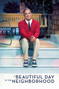 A Beautiful Day in the Neighborhood (2019) เรื่องเล่าวันฟ้าสวย | ความอ่อนโยนเปลี่ยนโลกได้ แม้หัวใจจะเต็มไปด้วยรอยแผล
