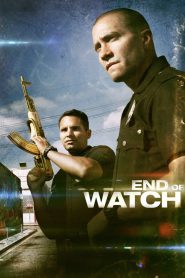 End of Watch (2012) คู่ปราบกำราบนรก | ภารกิจปกป้องคนทั้งเมือง…แลกด้วยชีวิตของตำรวจสองคนที่ไม่มีวันถอย