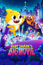 Baby Shark’s Big Movie! (2023) เบบี้ชาร์ก เดอะมูฟวี่ | ผจญภัยทะเลลึก สู่จังหวะหัวใจของครอบครัว