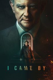I Came By (2022) แวะมาในเงามืด | เมื่อความลับในบ้านคนรวย อาจซ่อนศพและความจริงที่ไม่มีใครกล้าพูด