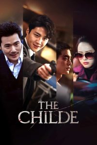 The Childe (2023) เทพบุตร ล่านรก | ความจริงที่ไล่ล่า… ความลับที่ไม่มีวันหนีพ้น
