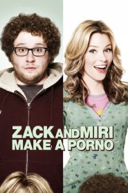 Zack and Miri Make a Porno (2008) เซ็ค และ มิริ คู่ซี้จูนรักไม่มีกั๊ก | เมื่อคู่เพื่อนซี้ไม่มีเงินจ่ายค่าเช่า… ทางออกเดียวคือถ่ายหนังโป๊กันเอง!?