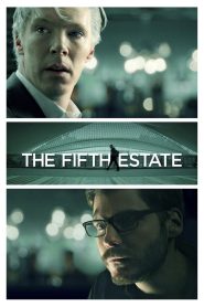 The Fifth Estate (2013) วิกิลีกส์ เจาะปมลับเขย่าโลก | เมื่อความลับของโลกถูกเปิดเผย…และเสรีภาพกลายเป็นเดิมพัน