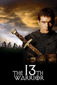 The 13th Warrior (1999) พลิกตำนานสงครามมรณะ | เมื่อชายผู้ไร้ศาสตรา ต้องเผชิญหน้ากับอสูรในเงามืด