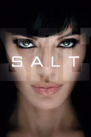 Salt (2010) สวยสังหาร | เมื่อสายลับกลายเป็นเป้าสังหาร และศัตรูอาจซ่อนอยู่ในเงาของตัวเอง