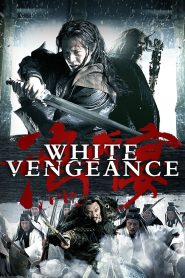 White Vengeance (2011) ฌ้อปาอ๋อง ศึกแผ่นดินไม่สิ้นแค้น | สงครามศักดิ์ศรี เลือดและความรักกลางไฟแค้น