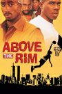 Above the Rim (1994) กระโดดชู้ตพิสูจน์แชมป์ | เส้นทางลูกบาสที่เดิมพันด้วยศักดิ์ศรี ชีวิต และหัวใจ