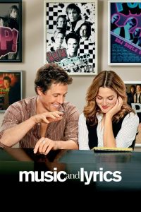 Music and Lyrics (2007) สี่ห้องใจนี้ มีแต่เสียงเธอ | เมื่อบทเพลงเก่าพาใจให้กลับมารักอีกครั้ง