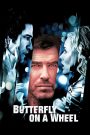 Butterfly on a Wheel (2007) เค้นแค้นแผนไถ่กระชากนรก | เกมทวงแค้นที่ไม่มีใครคาดคิด เมื่อทุกการตัดสินใจคือกับดัก