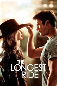 The Longest Ride (2015) ระยะทางพิสูจน์รัก | ความรักแท้ไม่ใช่แค่เรื่องของหัวใจ…แต่วัดได้จากการ “ไม่ยอมปล่อยมือ”
