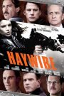 Haywire (2011) เธอแรง หยุดโลก | เมื่อสายลับถูกหักหลัง…ผู้ล่าจึงกลายเป็นเหยื่อที่อันตรายที่สุด