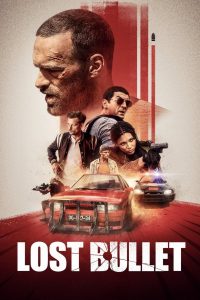 Lost Bullet (2020) แรงทะลุกระสุน | เมื่อรถแรงคืออาวุธ และอดีตคือเป้าหมายที่ต้องสะสาง
