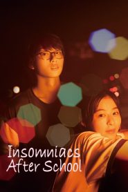 Insomniacs After School (2023) ถ้านอนไม่หลับ ไปนับดาวกันไหม | คืนที่ยาวนานของคนเหงา กลายเป็นจุดเริ่มต้นของมิตรภาพและดวงดาวที่มีแค่เราสองคน