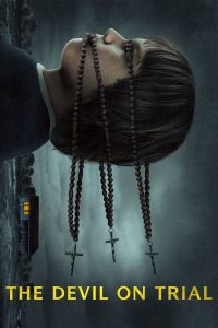The Devil on Trial (2023) พิพากษาปีศาจ | เมื่อคำว่า “ปีศาจสิง” ถูกยกขึ้นสู่ศาลเป็นครั้งแรกในประวัติศาสตร์