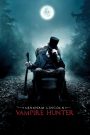 Abraham Lincoln: Vampire Hunter (2012) ประธานาธิบดี ลินคอล์น นักล่าแวมไพร์ | ใต้หมวกสุภาพบุรุษคือคมขวานที่พร้อมสังหารปีศาจ