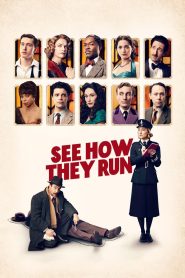 See How They Run (2022) คดีอลวน คนอลเวง – เมื่อฆาตกรรมกลายเป็นละคร และละครกลับกลายเป็นชีวิตจริง