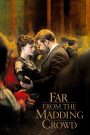 Far from the Madding Crowd (2015) สุด ปลายทาง รัก | เธอเลือกเส้นทางของหัวใจ…แม้ต้องสวนกระแสทั้งโลก