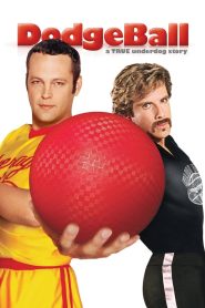 Dodgeball: A True Underdog Story (2004) ดอจบอล เกมส์บอลสลาตัน กับ ทีมจ๋อยมหัศจรรย์ | เมื่อทีมสุดจ๋อยต้องลุกขึ้นสู้ เพื่อรักษาฝัน…ด้วยลูกบอล!