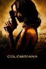 Colombiana (2011) ระห่ำเกินตาย | แค้นที่ฝังในหัวใจ เปลี่ยนเธอให้กลายเป็นนักฆ่าไร้เงา