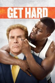 Get Hard (2015) เก็ทฮาร์ต มือใหม่หัดห้าว | จากวอลล์สตรีทสู่คุกสุดเถื่อน เมื่อความขี้ขลาดต้องฝึกให้แกร่งก่อนจะเข้าซังเต