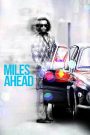 Miles Ahead (2016) ไมลส์เดวิส: ดนตรีอาร์ตบันดาลฝัน | เพราะบางจังหวะในชีวิต ไม่ได้เล่นตามโน้ต แต่เล่นตามหัวใจ