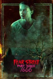 Fear Street Part Three: 1666 (2021) ถนนอาถรรพ์ ภาค 3: 1666 | จุดเริ่มของคำสาป จุดจบของความกลัว