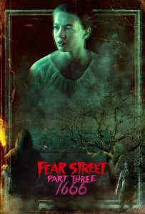 Fear Street Part Three: 1666 (2021) ถนนอาถรรพ์ ภาค 3: 1666 | จุดเริ่มของคำสาป จุดจบของความกลัว