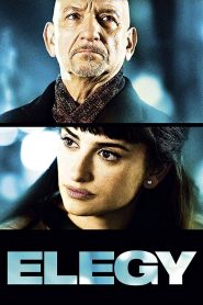 Elegy (2008) พิษรัก พิศวาส | เสน่ห์ต้องห้ามในห้วงลึกของหัวใจ