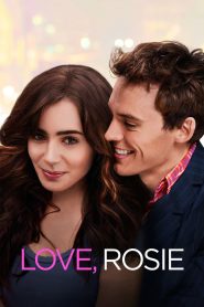 Love, Rosie (2014) เพื่อนรักกั๊กเป็นแฟน | ระยะห่างไม่เคยไกลเท่าคำว่า “ไม่ได้พูดออกไป”