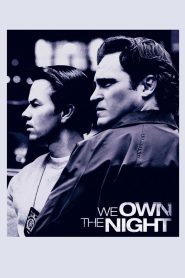 We Own the Night (2007) เฉือนคมคนพันธุ์โหด | เมื่อสายเลือดเดียวกันอยู่คนละข้างของกฎหมาย…บทพิสูจน์จึงต้องเขียนด้วยกระสุน