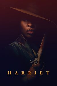 Harriet (2019) แฮร์เรียต | เสียงอิสระจากหัวใจหญิงผู้ไม่ยอมเป็นทาส