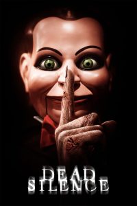 Dead Silence (2007) อาถรรพ์ผีใบ้ | เมื่อความเงียบคือสัญญาณของความตาย