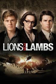 Lions for Lambs (2007) ปมซ่อนเร้นโลกสะพรึง | เมื่อคำพูดของผู้นำ เสียงของสื่อ และชีวิตของทหารหนุ่มในสนามรบ เชื่อมโยงกันในเกมอำนาจที่ไม่มีใครรอดพ้นจากผลของมัน