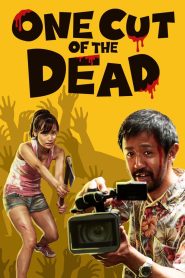 One Cut of the Dead (2017) วันคัท ซอมบี้งับๆๆๆ | ถ่ายจริง เละจริง ฮาจริง! เมื่อหนังซอมบี้ไม่ได้หลอน…แต่มันปั่นหัวทุกระดับชั้นผู้ชม