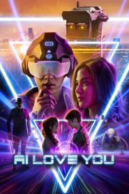 AI Love You (2022) เอไอหัวใจโอเวอร์โหลด | เมื่อหัวใจไม่มีรหัส และความรักไร้เส้นแบ่งของมนุษย์กับปัญญาประดิษฐ์