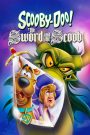 Scooby-Doo! The Sword and the Scoob (2021) สกูบี้ดู! จอมดาบป่วนอสูร | เมื่อแก๊งไขปริศนา หลุดเข้าสู่ตำนานอัศวินโต๊ะกลม!