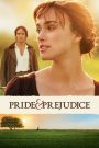 Pride & Prejudice (2005) ดอกไม้ทรนง กับชายชาติผยอง | เมื่อหัวใจแข็งกร้าวถูกท้าทายด้วยรักแท้ที่เหนือความภาคภูมิ